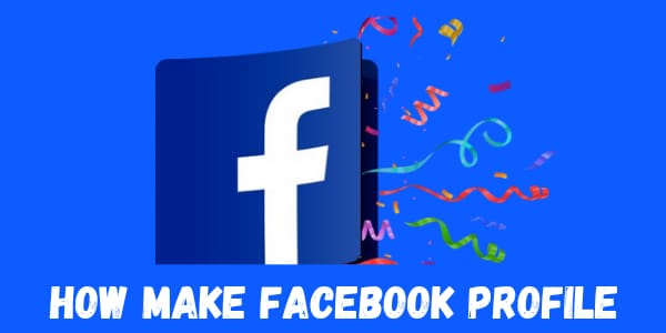 how make facebook profile